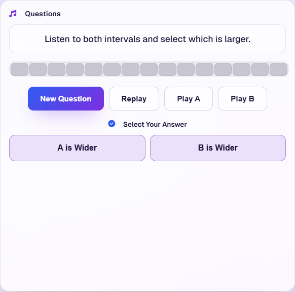 The Questions panel: a prompt ('Listen to both intervals and select which is larger'), a progress bar, New Question / Replay / Play A / Play B buttons, and the answer choices (A is Wider / B is Wider).